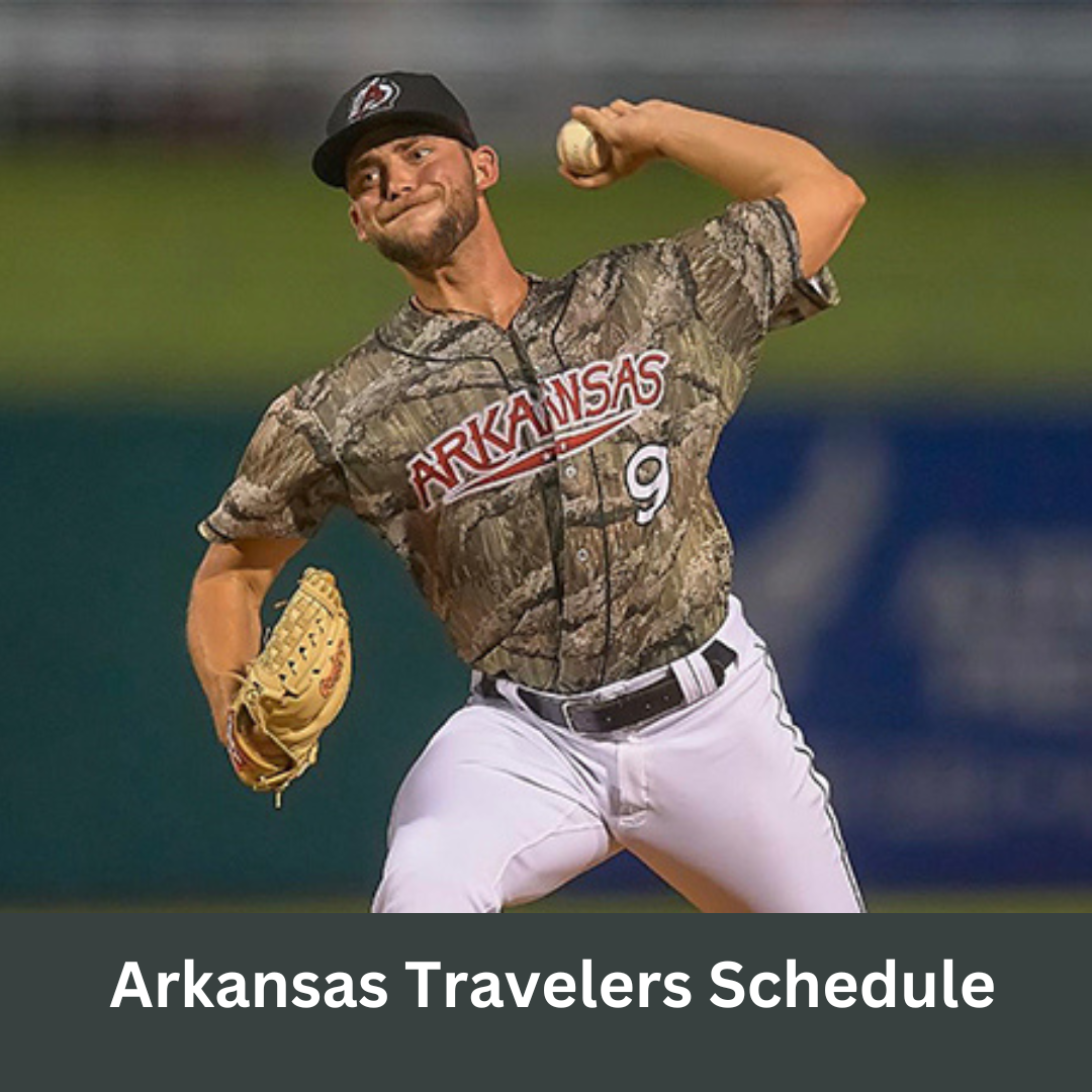 Arkansas Travelers Schedule for the Baseball Season Travel Blust