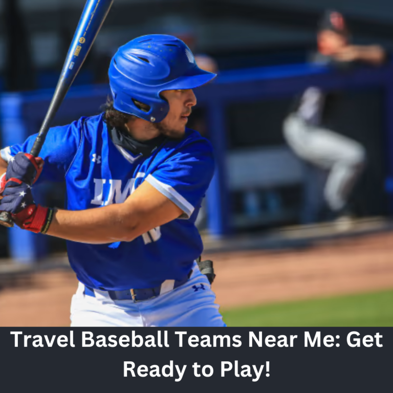 Travel Baseball Teams Near Me