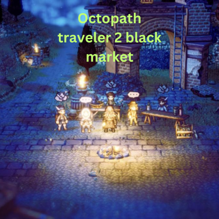 Octopath Traveler 2 Black Market